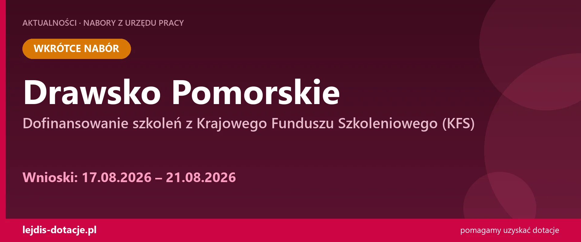PUP Drawsko Pomorskie ogłasza nabór — dofinansowanie szkoleń z Krajowego Funduszu Szkoleni (17 sierpnia 2026)