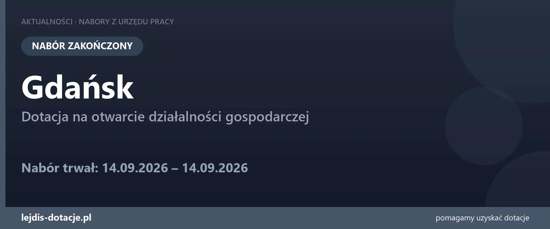 PUP Gdańsk zakończył nabór — dotacja na otwarcie działalności gospodarczej (14 września 2026)
