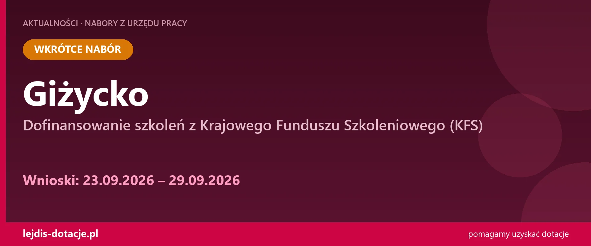 PUP Giżycko ogłasza nabór — dofinansowanie szkoleń z Krajowego Funduszu Szkoleniowego (KFS (23 września 2026)