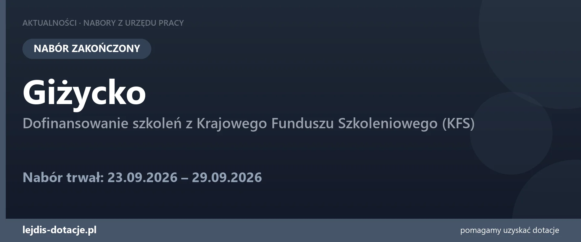 PUP Giżycko zakończył nabór — dofinansowanie szkoleń z Krajowego Funduszu Szkoleniowego (K (29 września 2026)