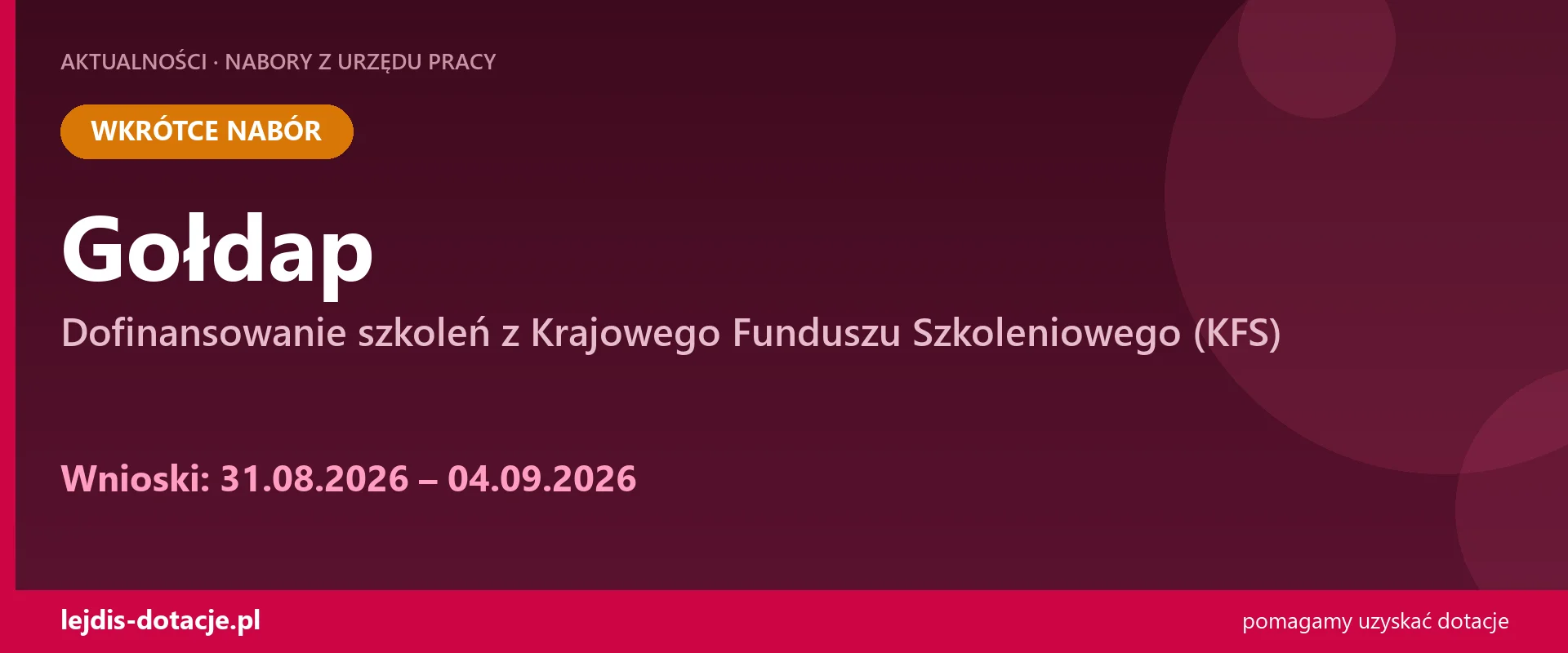 PUP Gołdap ogłasza nabór — dofinansowanie szkoleń z Krajowego Funduszu Szkoleniowego (KFS) (31 sierpnia 2026)