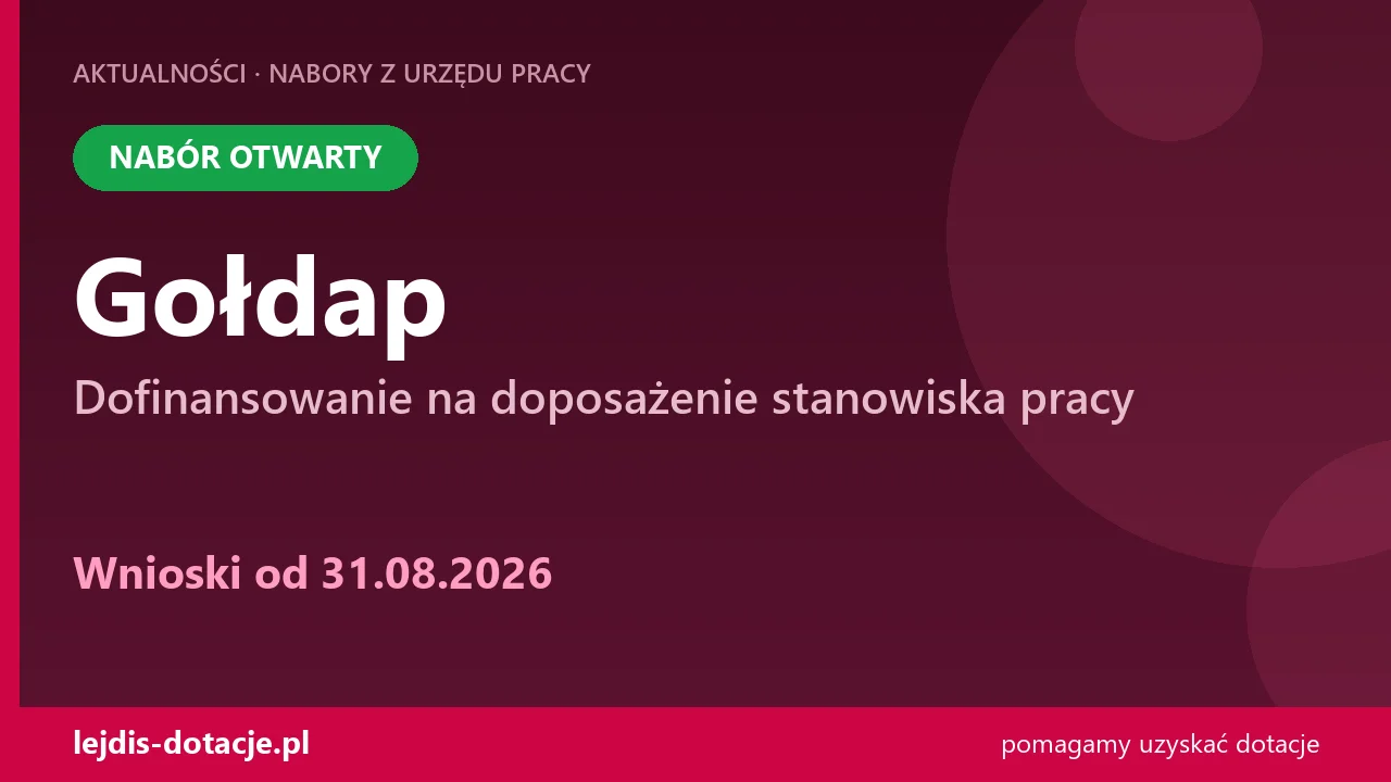 PUP Gołdap przyjmuje wnioski — dofinansowanie na doposażenie stanowiska pracy (31 sierpnia 2026)