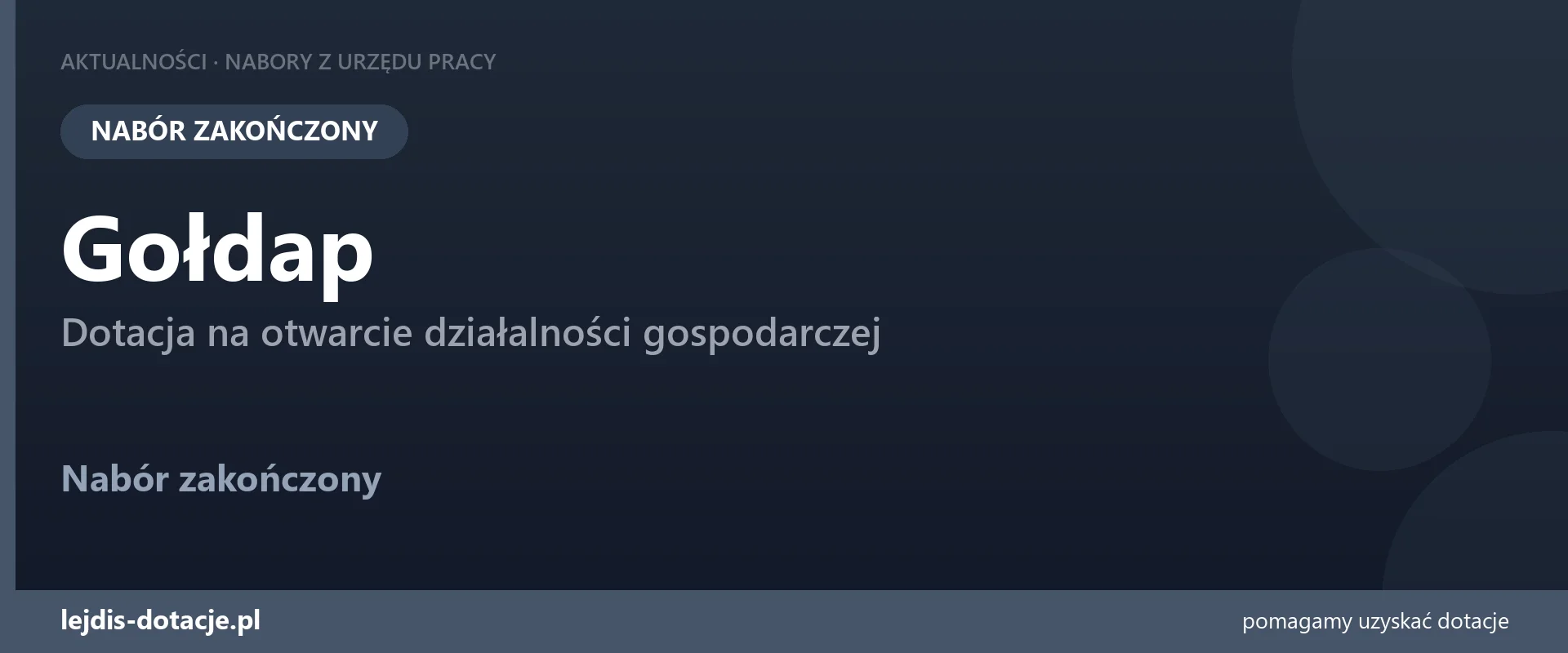PUP Gołdap zakończył nabór — dotacja na otwarcie działalności gospodarczej (31 sierpnia 2026)