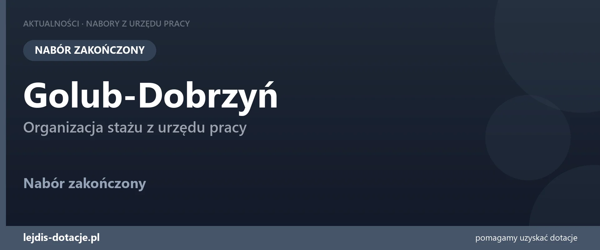 PUP Golub-Dobrzyń zakończył nabór — organizacja stażu z urzędu pracy (20 lipca 2026)