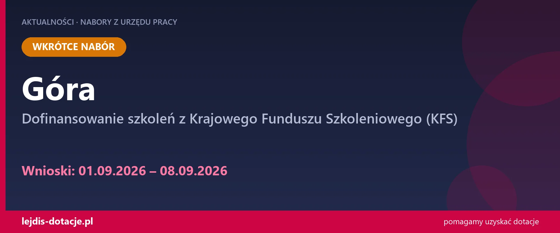 PUP Góra ogłasza nabór — dofinansowanie szkoleń z Krajowego Funduszu Szkoleniowego (KFS) (1 września 2026)