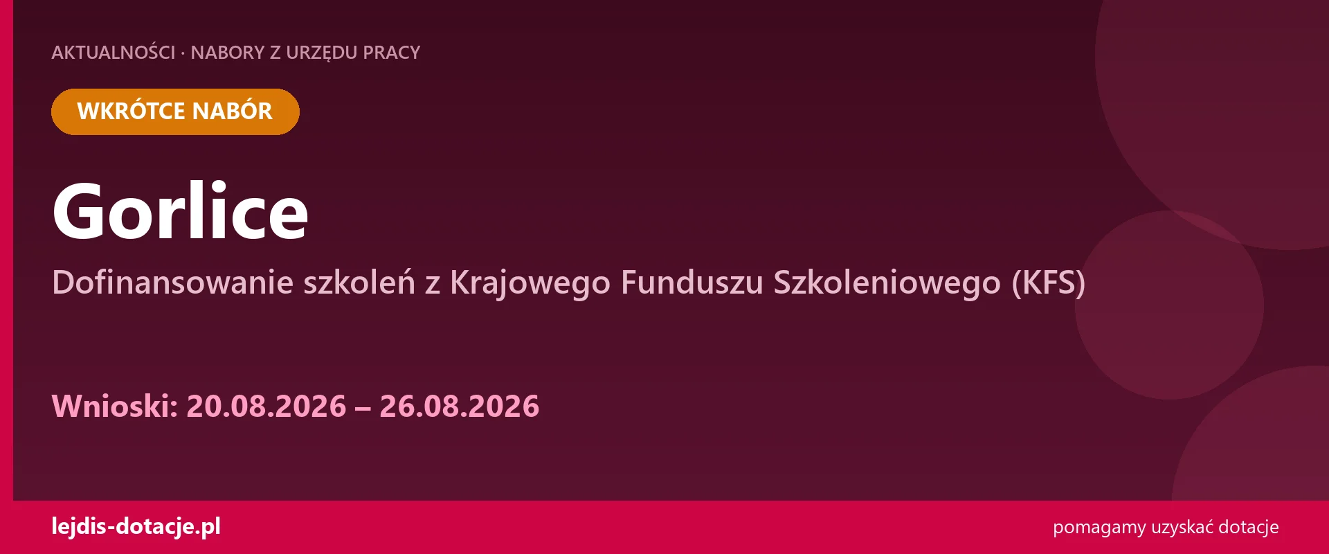 PUP Gorlice ogłasza nabór — dofinansowanie szkoleń z Krajowego Funduszu Szkoleniowego (KFS (20 sierpnia 2026)
