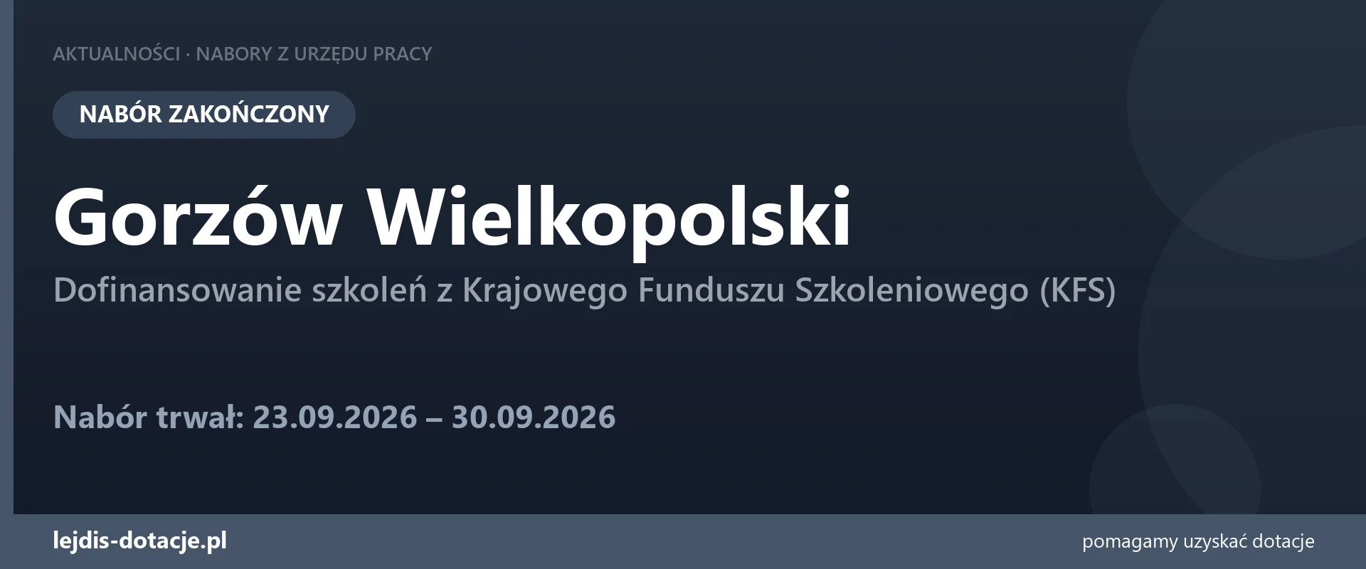 PUP Gorzów Wielkopolski zakończył nabór — dofinansowanie szkoleń z Krajowego Funduszu Szko (30 września 2026)