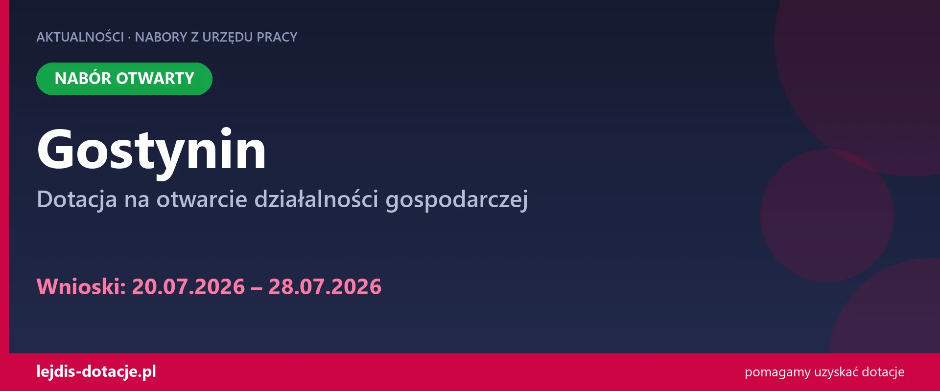 PUP Gostynin przyjmuje wnioski — dotacja na otwarcie działalności gospodarczej (20 lipca 2026)