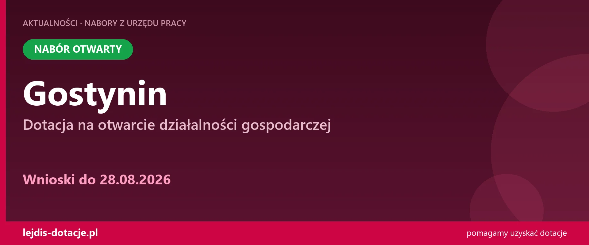 PUP Gostynin przyjmuje wnioski — dotacja na otwarcie działalności gospodarczej (28 sierpnia 2026)
