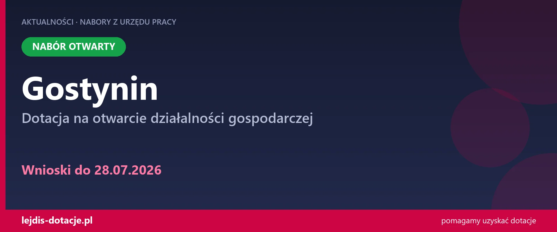 PUP Gostynin przyjmuje wnioski — dotacja na otwarcie działalności gospodarczej (28 lipca 2026)