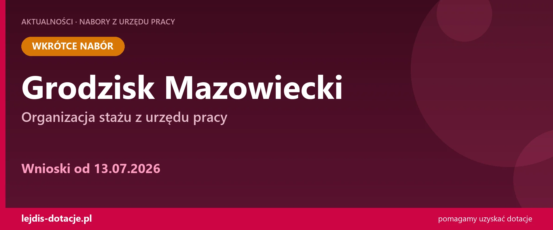 PUP Grodzisk Mazowiecki ogłasza nabór — organizacja stażu z urzędu pracy (13 lipca 2026)