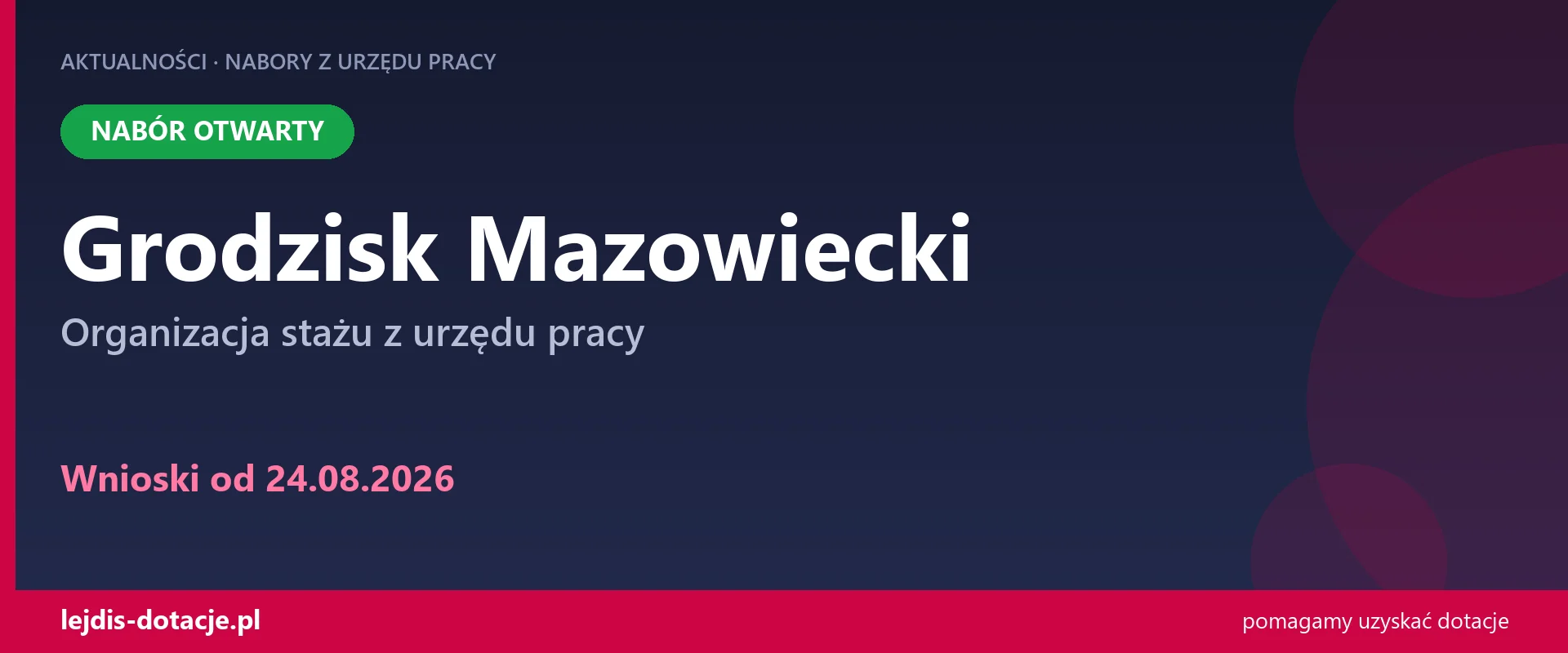 PUP Grodzisk Mazowiecki przyjmuje wnioski — organizacja stażu z urzędu pracy (24 sierpnia 2026)