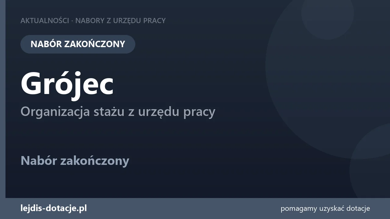 PUP Grójec zakończył nabór — organizacja stażu z urzędu pracy (17 lipca 2026)