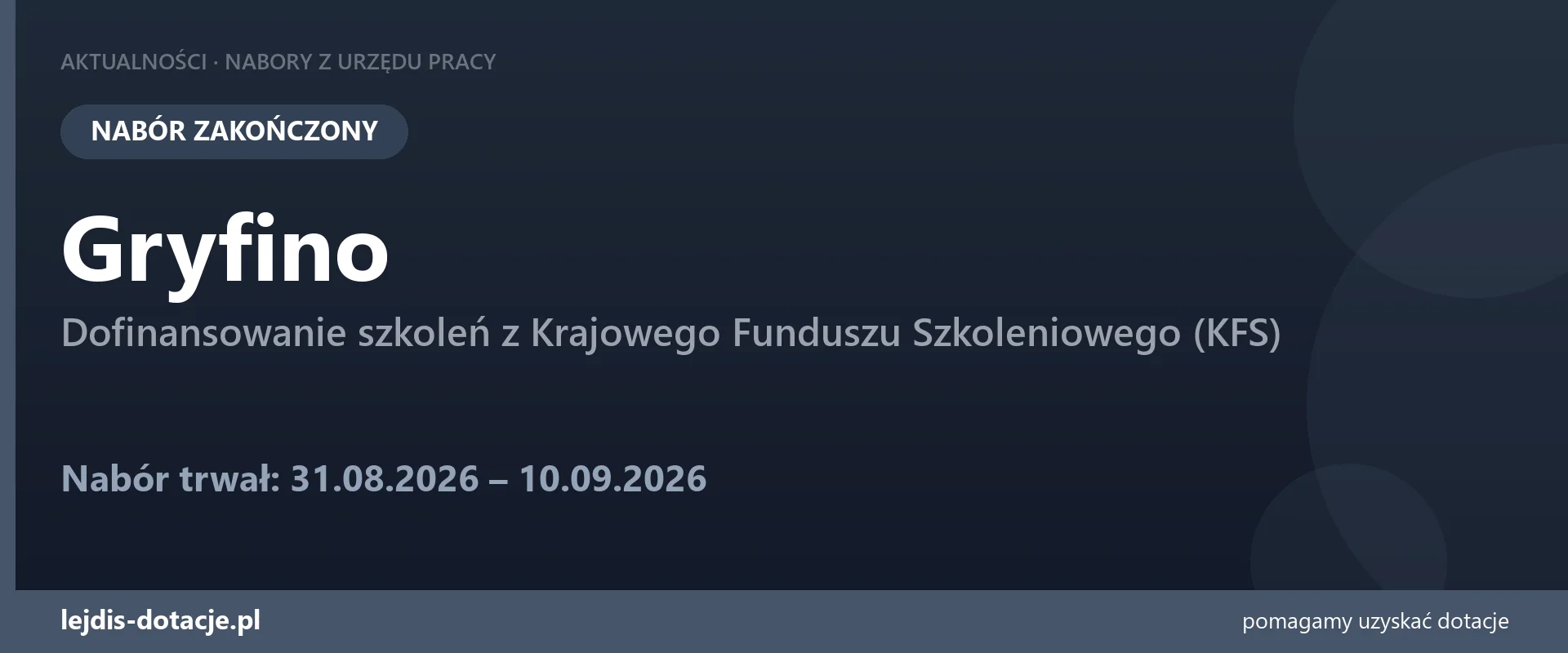 PUP Gryfino zakończył nabór — dofinansowanie szkoleń z Krajowego Funduszu Szkoleniowego (K (10 września 2026)
