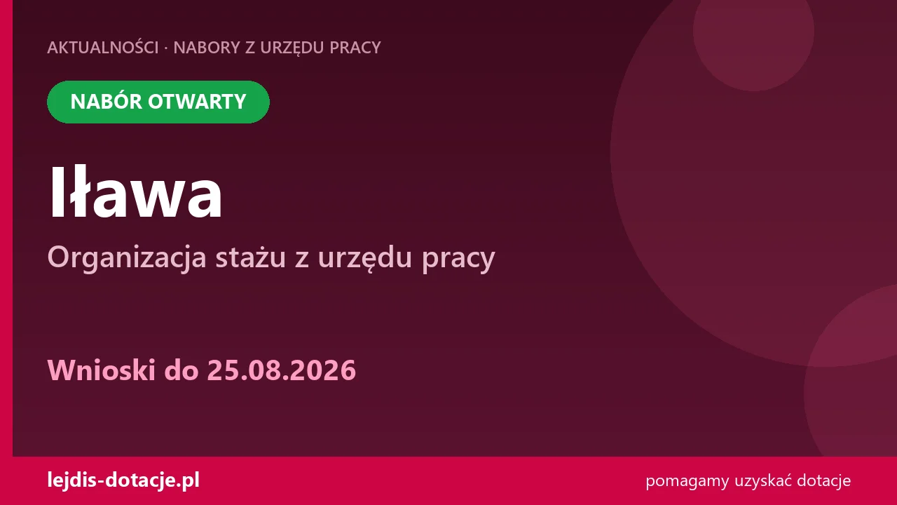 PUP Iława przyjmuje wnioski — organizacja stażu z urzędu pracy (25 sierpnia 2026)