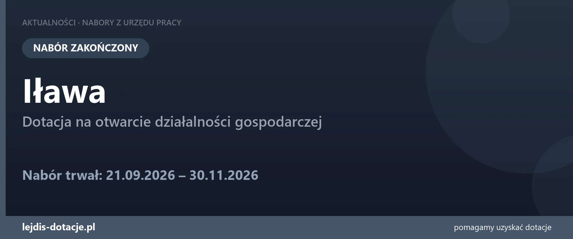 PUP Iława zakończył nabór — dotacja na otwarcie działalności gospodarczej (30 listopada 2026)