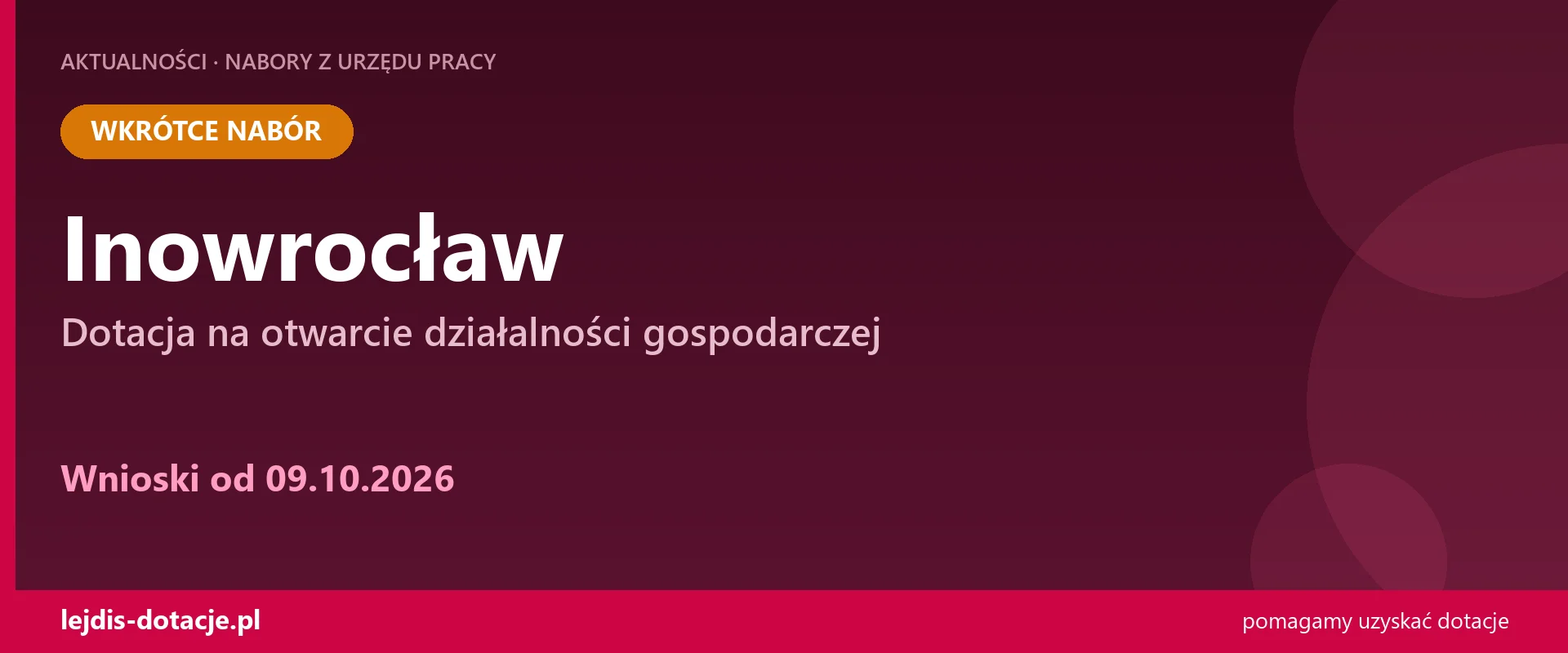 PUP Inowrocław ogłasza nabór — dotacja na otwarcie działalności gospodarczej (9 października 2026)