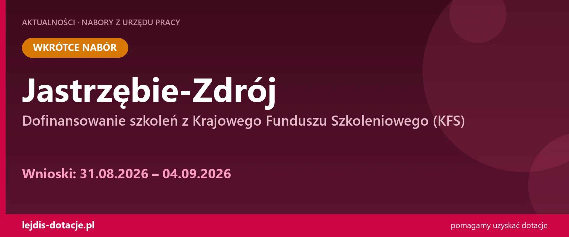 PUP Jastrzębie-Zdrój ogłasza nabór — dofinansowanie szkoleń z Krajowego Funduszu Szkolenio (31 sierpnia 2026)