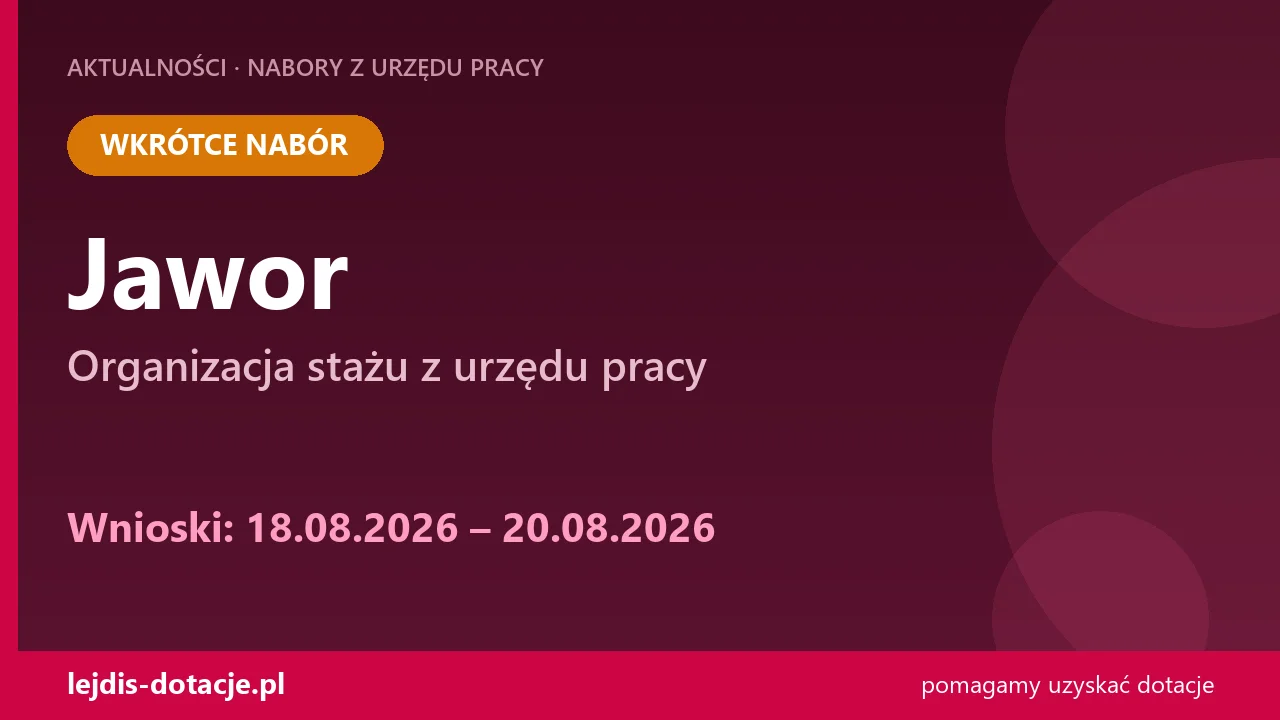 PUP Jawor ogłasza nabór — organizacja stażu z urzędu pracy (18 sierpnia 2026)