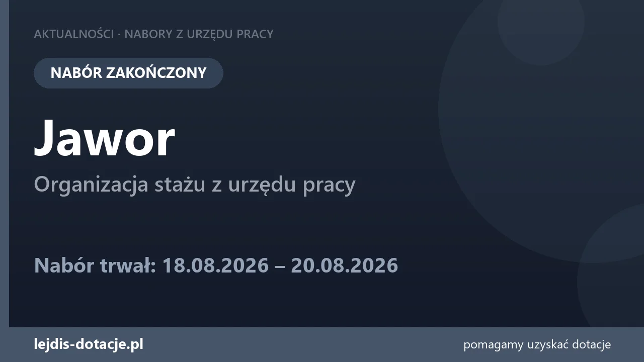 PUP Jawor zakończył nabór — organizacja stażu z urzędu pracy (20 sierpnia 2026)