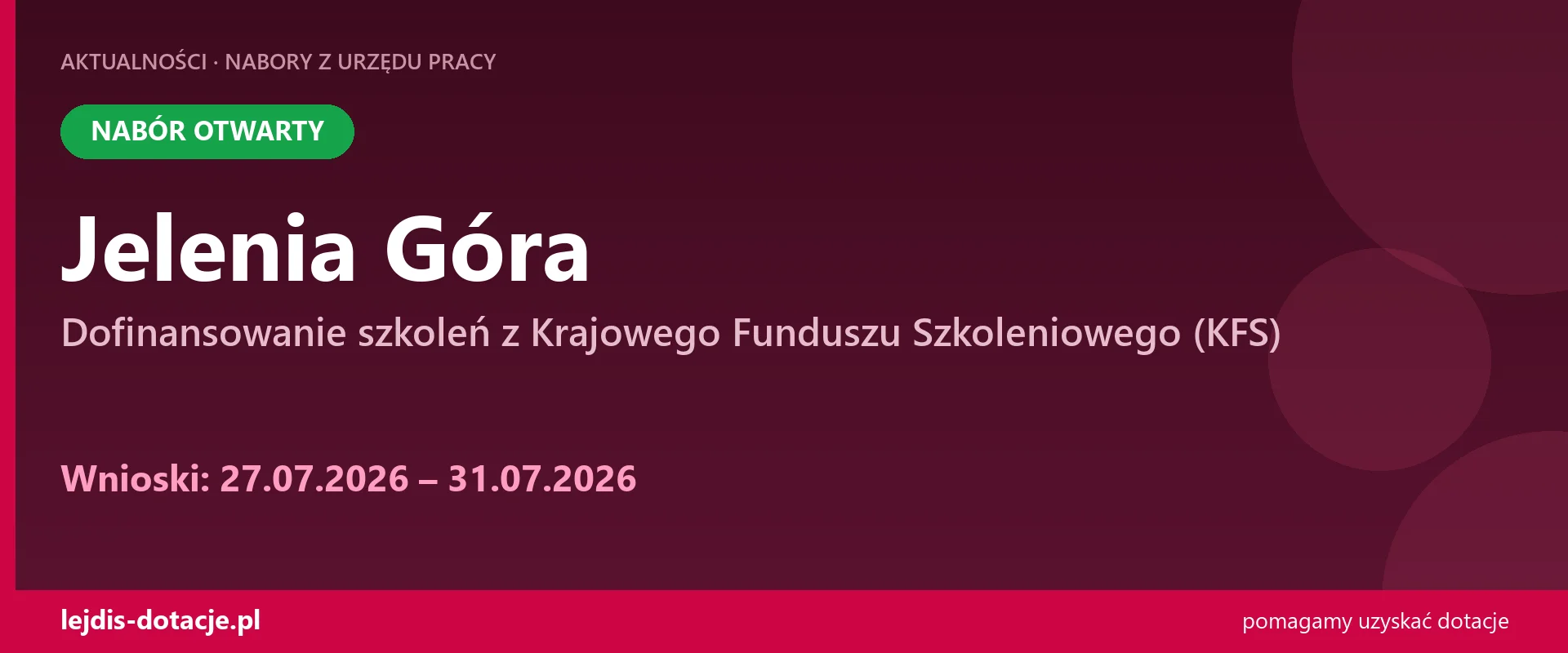 PUP Jelenia Góra przyjmuje wnioski — dofinansowanie szkoleń z Krajowego Funduszu Szkolenio (27 lipca 2026)