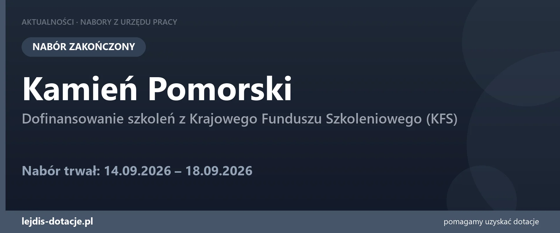 PUP Kamień Pomorski zakończył nabór — dofinansowanie szkoleń z Krajowego Funduszu Szkoleni (18 września 2026)
