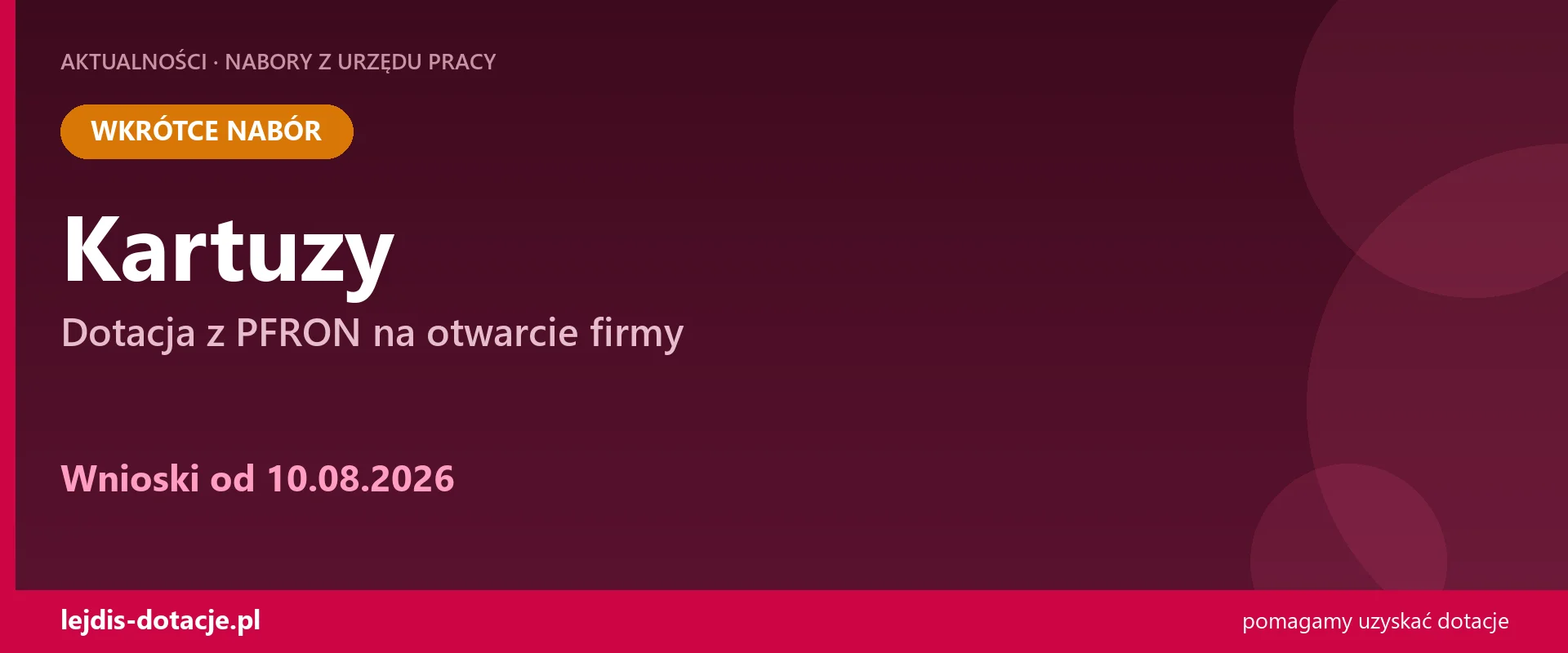PUP Kartuzy ogłasza nabór — dotacja z PFRON na otwarcie firmy (10 sierpnia 2026)