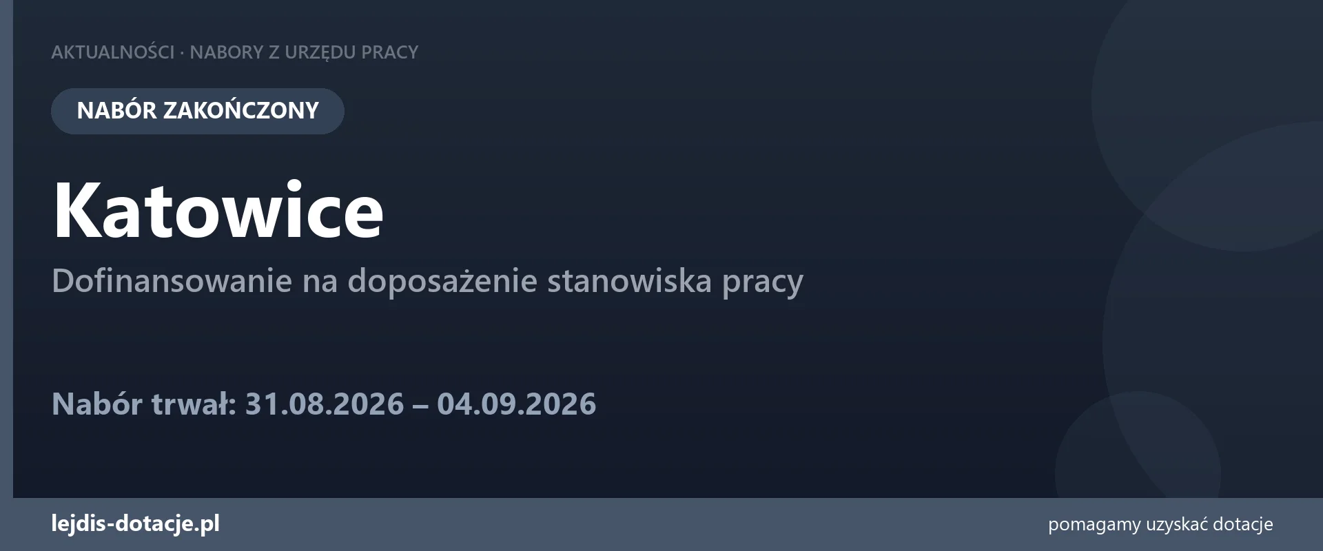 PUP Katowice zakończył nabór — dofinansowanie na doposażenie stanowiska pracy (4 września 2026)