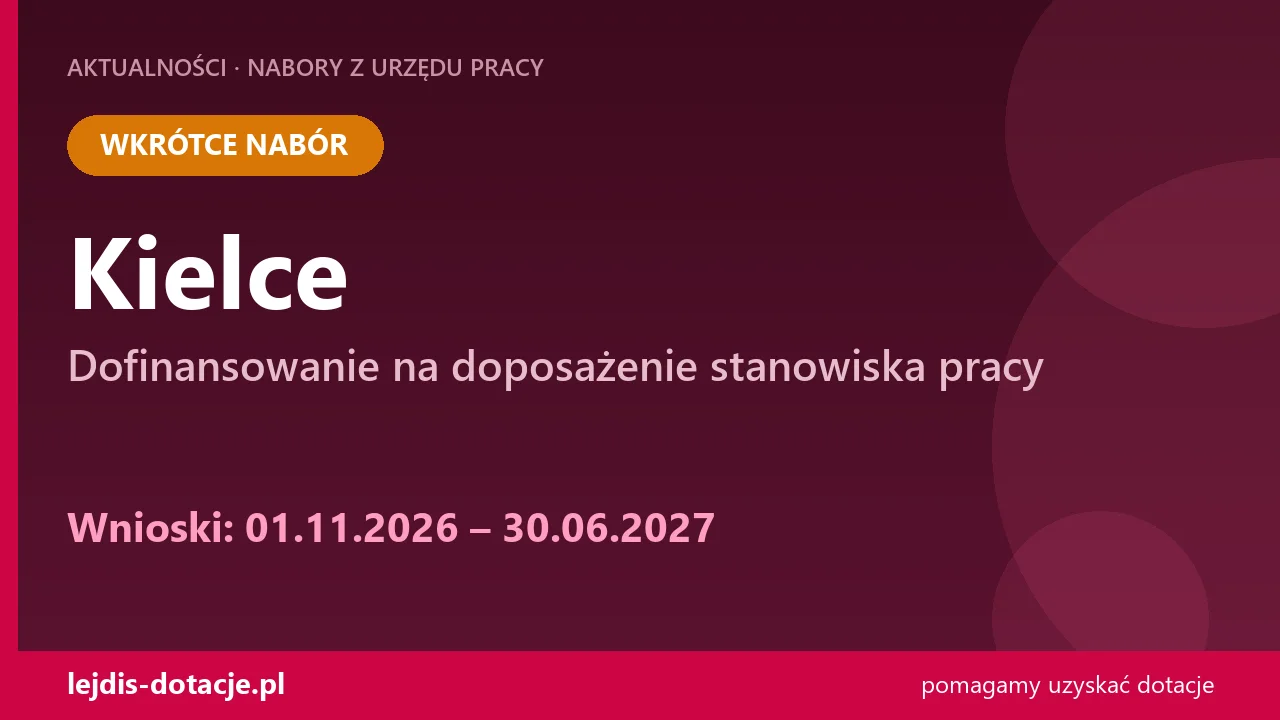 PUP Kielce ogłasza nabór — dofinansowanie na doposażenie stanowiska pracy (1 listopada 2026)