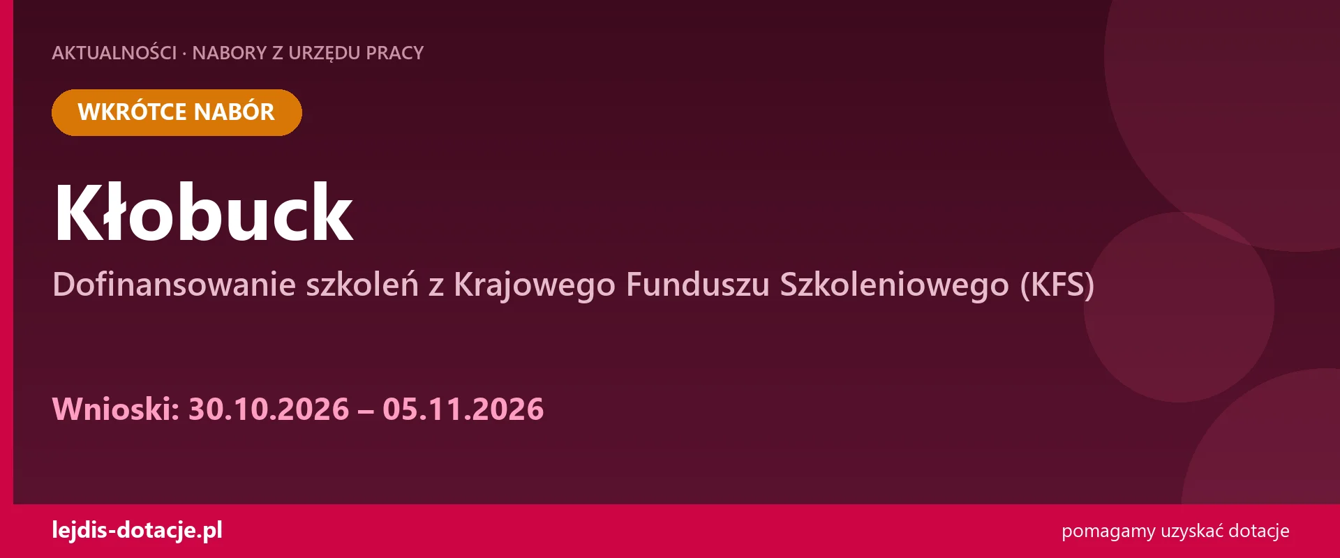 PUP Kłobuck ogłasza nabór — dofinansowanie szkoleń z Krajowego Funduszu Szkoleniowego (KFS (30 października 2026)