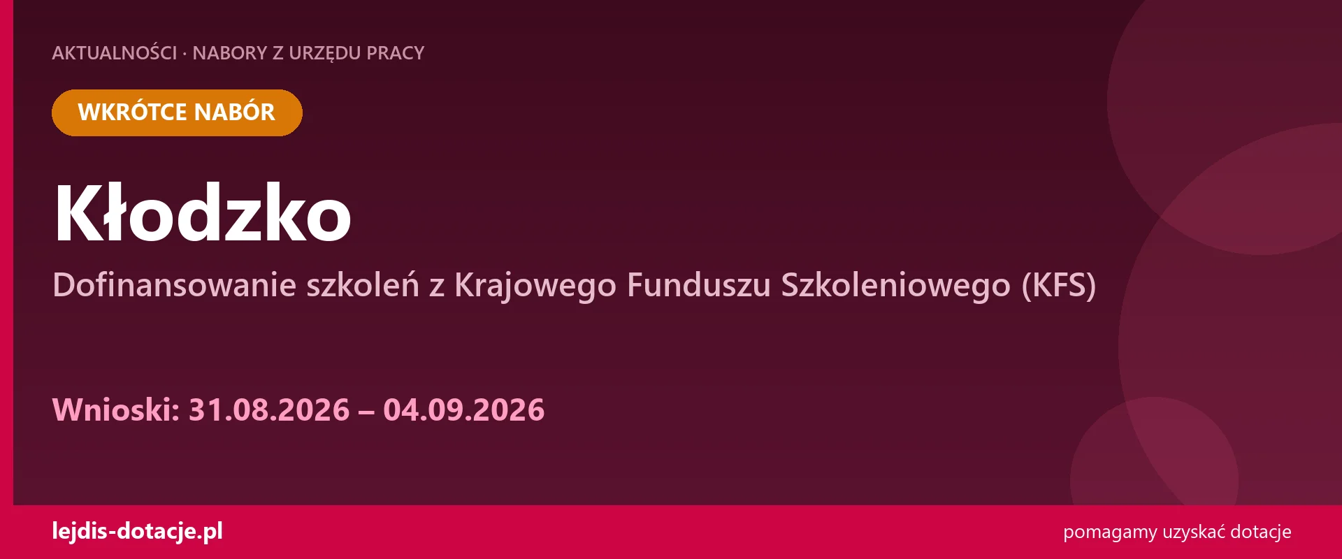 PUP Kłodzko ogłasza nabór — dofinansowanie szkoleń z Krajowego Funduszu Szkoleniowego (KFS (31 sierpnia 2026)