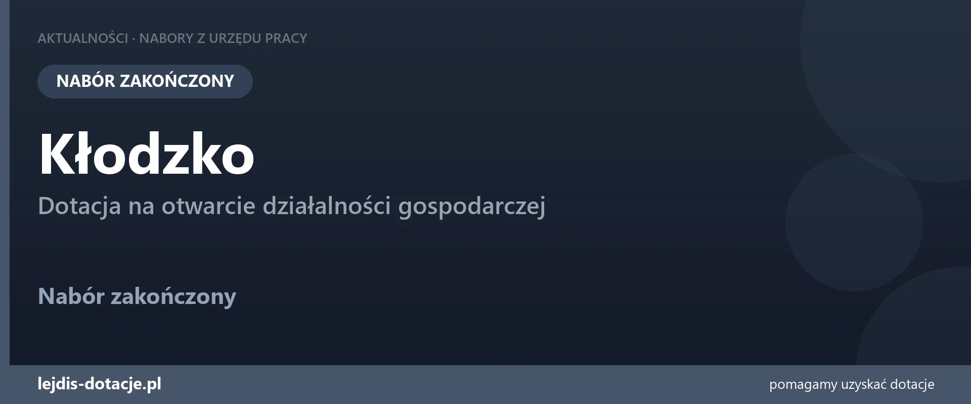 PUP Kłodzko zakończył nabór — dotacja na otwarcie działalności gospodarczej (1 października 2026)