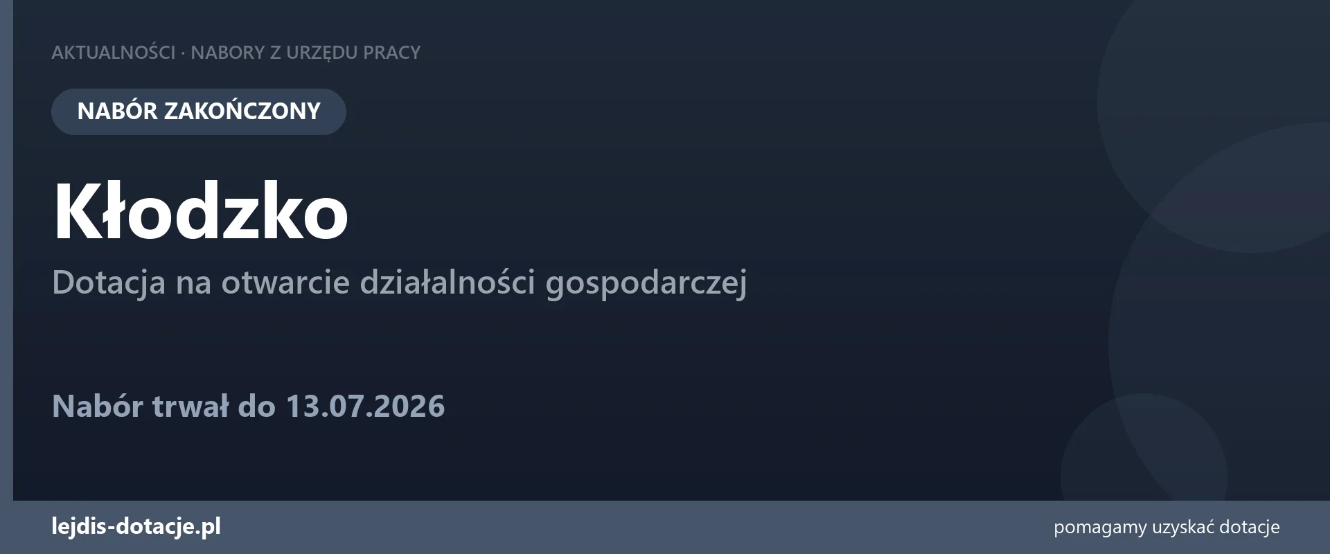 PUP Kłodzko zakończył nabór — dotacja na otwarcie działalności gospodarczej (13 lipca 2026)