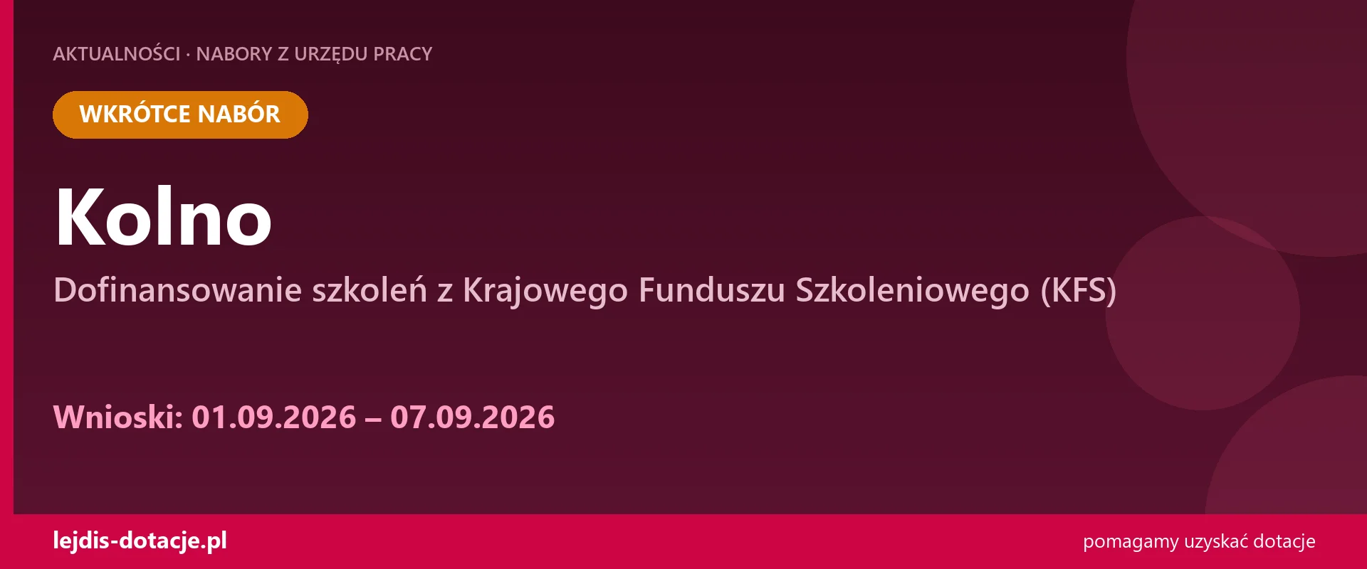 PUP Kolno ogłasza nabór — dofinansowanie szkoleń z Krajowego Funduszu Szkoleniowego (KFS) (1 września 2026)