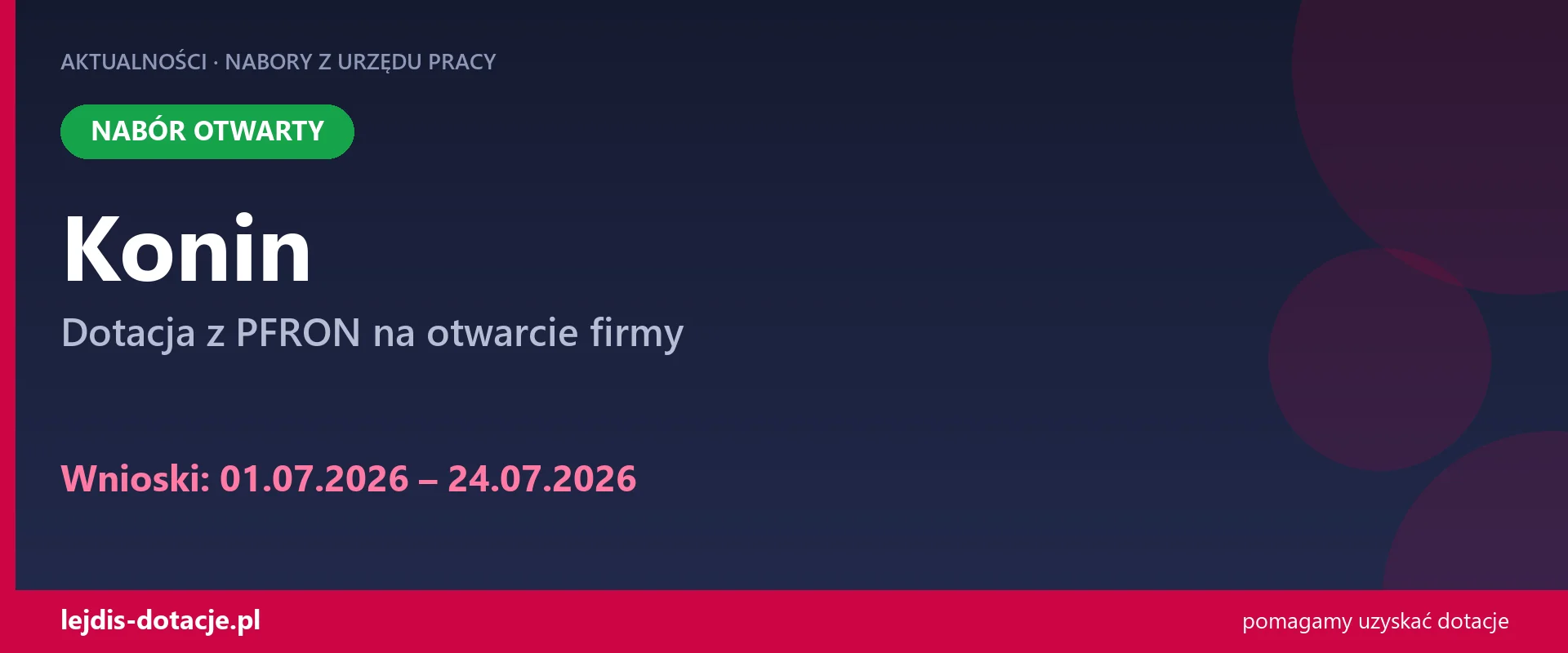PUP Konin przyjmuje wnioski — dotacja z PFRON na otwarcie firmy (1 lipca 2026)