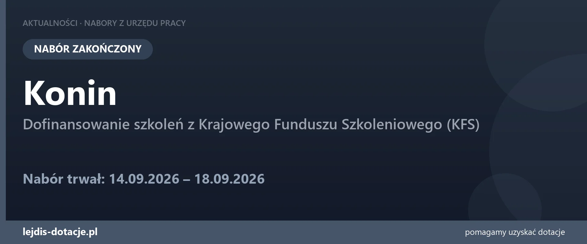 PUP Konin zakończył nabór — dofinansowanie szkoleń z Krajowego Funduszu Szkoleniowego (KFS (18 września 2026)