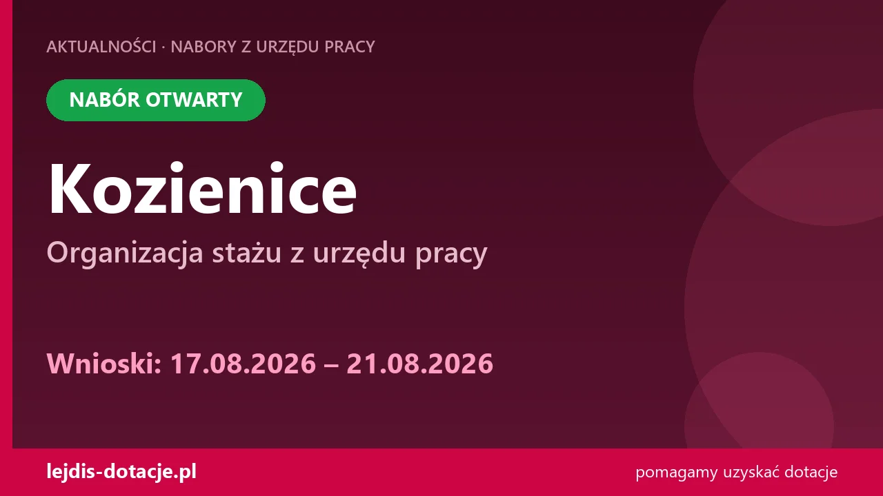 PUP Kozienice przyjmuje wnioski — organizacja stażu z urzędu pracy (17 sierpnia 2026)