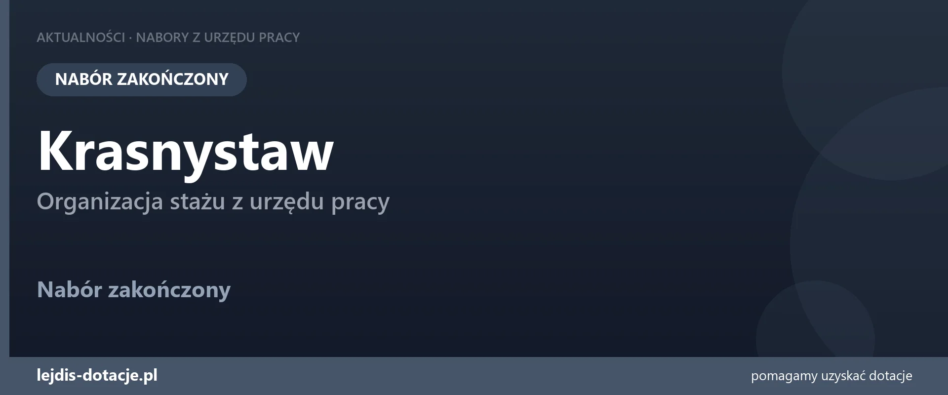 PUP Krasnystaw zakończył nabór — organizacja stażu z urzędu pracy (17 sierpnia 2026)