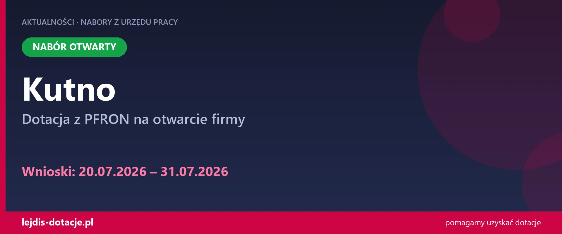 PUP Kutno przyjmuje wnioski — dotacja z PFRON na otwarcie firmy (20 lipca 2026)