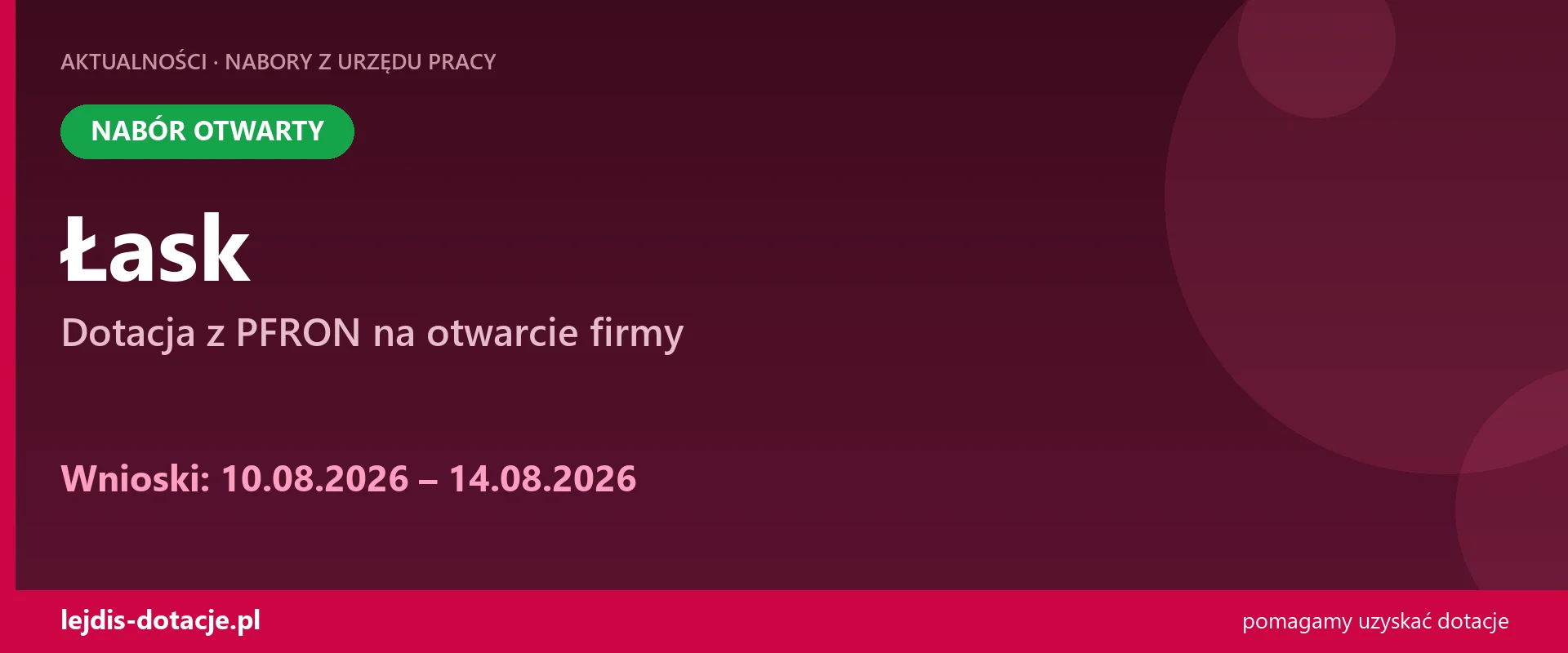 PUP Łask przyjmuje wnioski — dotacja z PFRON na otwarcie firmy (10 sierpnia 2026)