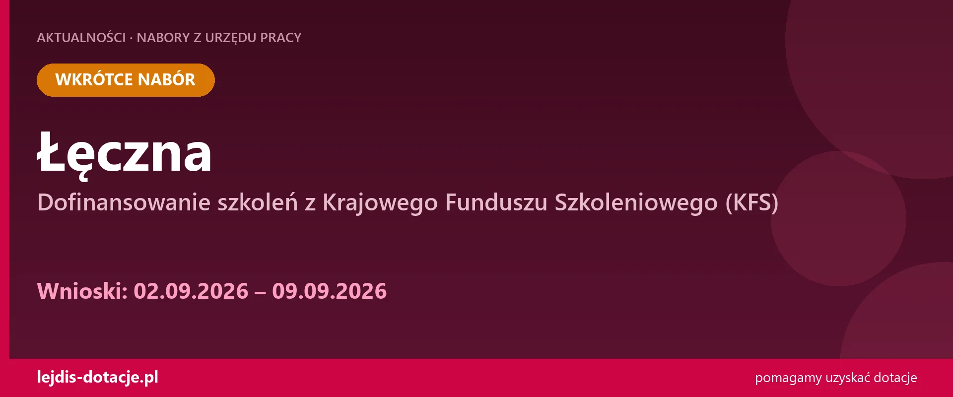 PUP Łęczna ogłasza nabór — dofinansowanie szkoleń z Krajowego Funduszu Szkoleniowego (KFS) (2 września 2026)