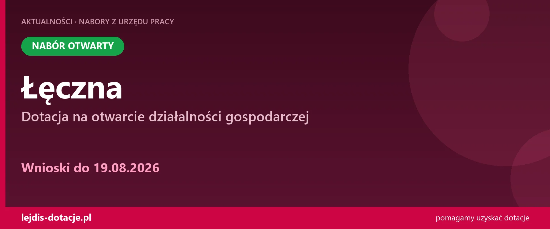 PUP Łęczna przyjmuje wnioski — dotacja na otwarcie działalności gospodarczej (19 sierpnia 2026)