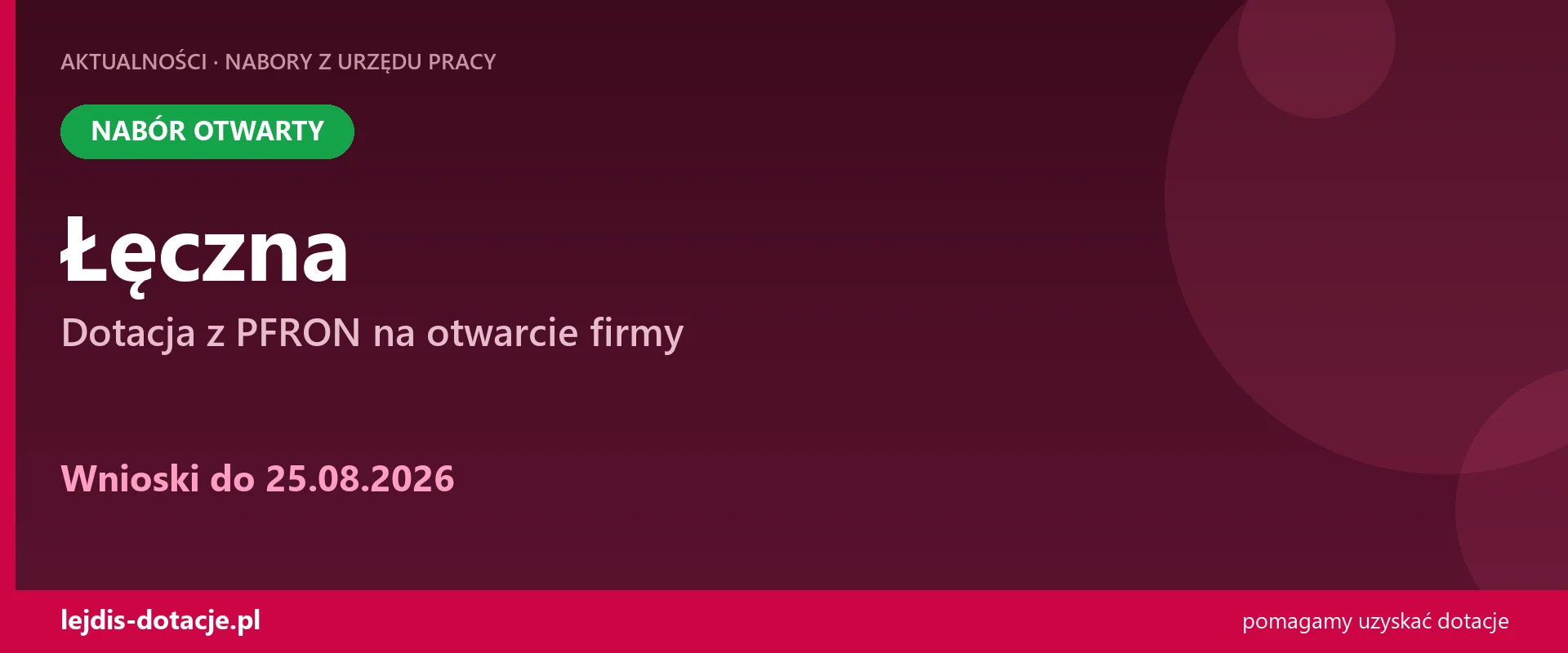 PUP Łęczna przyjmuje wnioski — dotacja z PFRON na otwarcie firmy (25 sierpnia 2026)