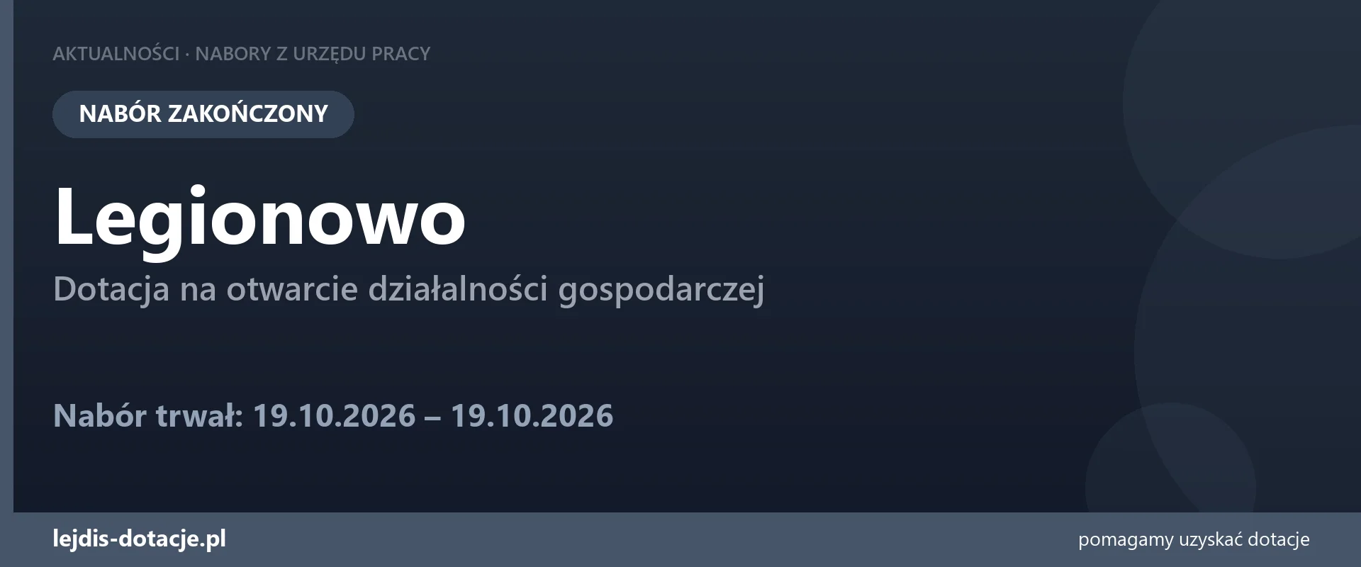 PUP Legionowo zakończył nabór — dotacja na otwarcie działalności gospodarczej (19 października 2026)