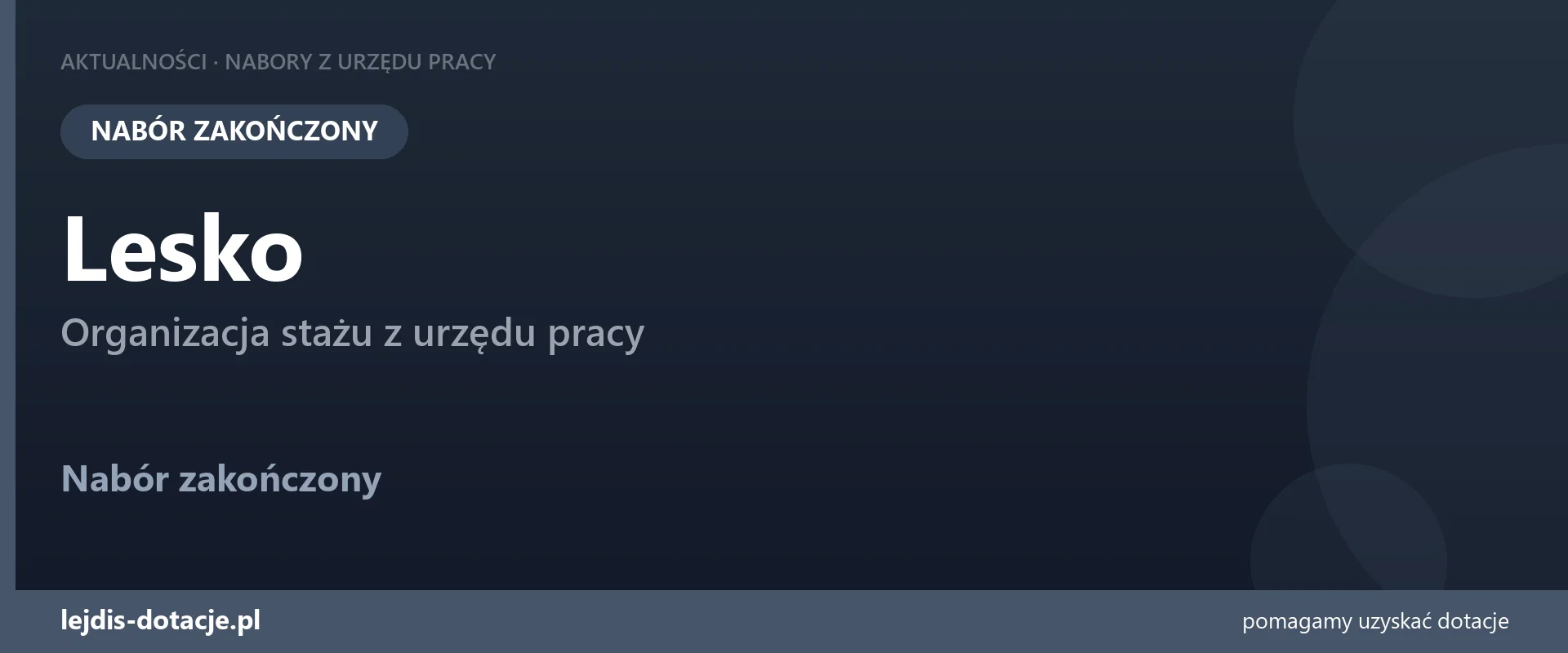 PUP Lesko zakończył nabór — organizacja stażu z urzędu pracy (29 lipca 2026)