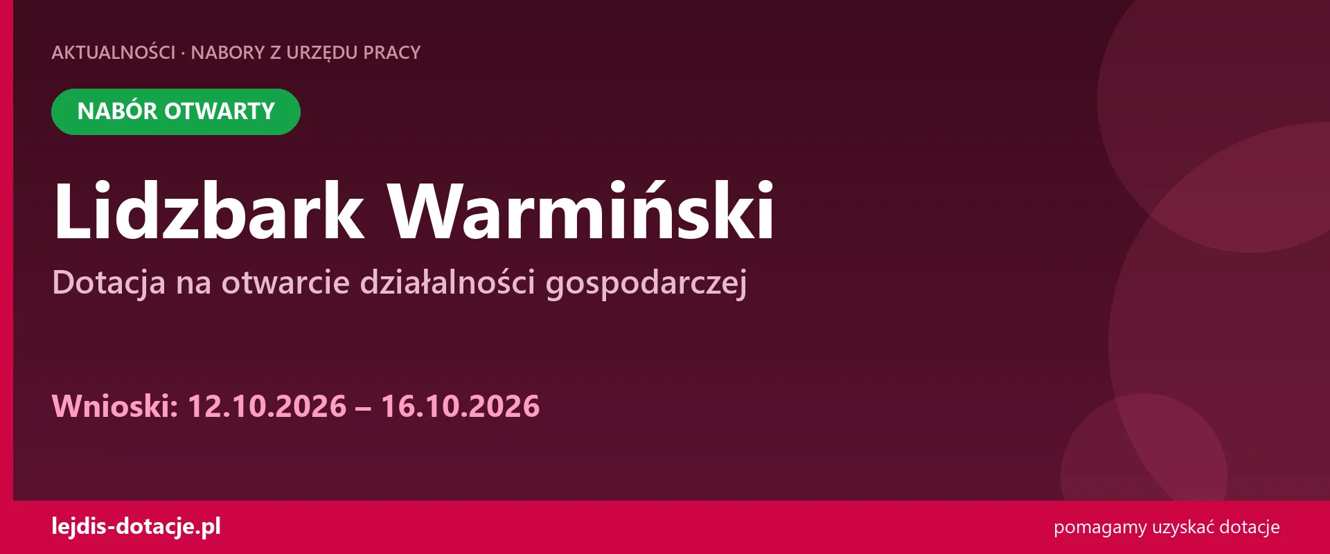 PUP Lidzbark Warmiński przyjmuje wnioski — dotacja na otwarcie działalności gospodarczej (12 października 2026)