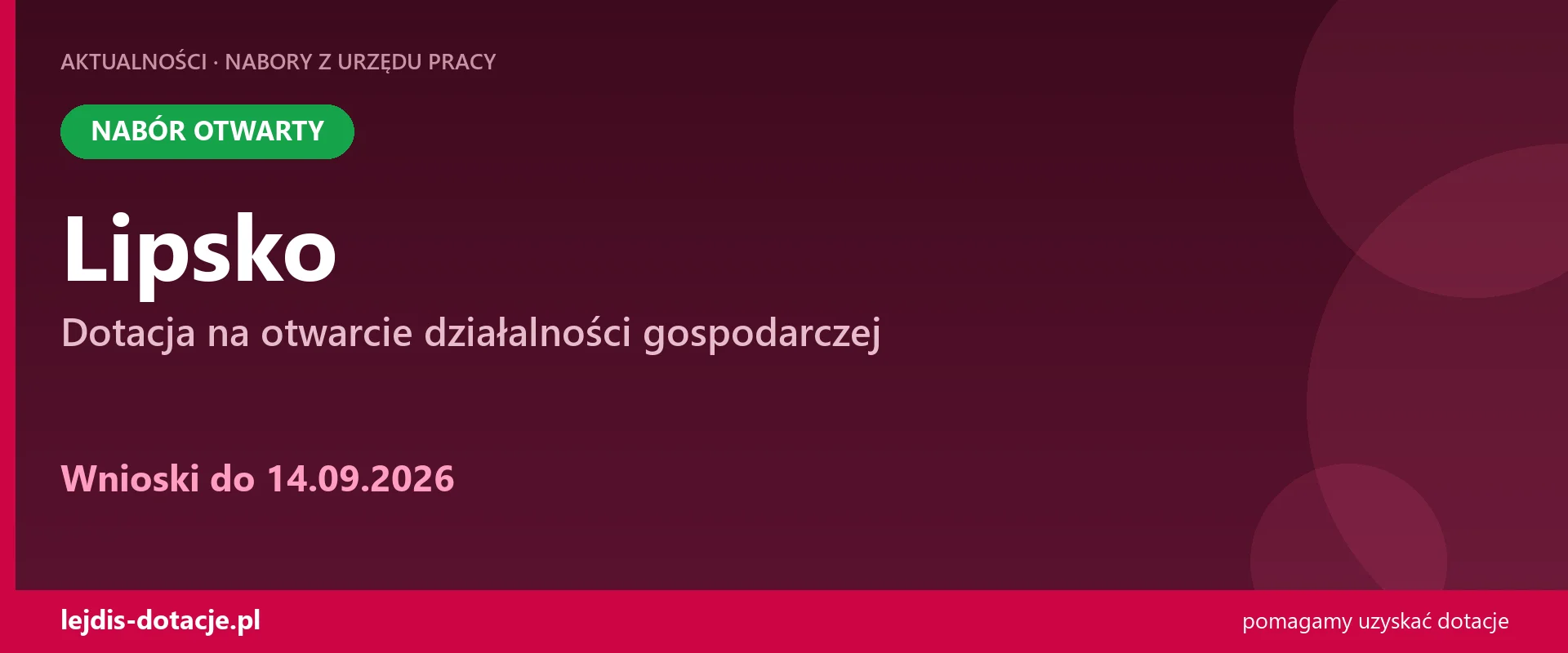 PUP Lipsko przyjmuje wnioski — dotacja na otwarcie działalności gospodarczej (14 września 2026)