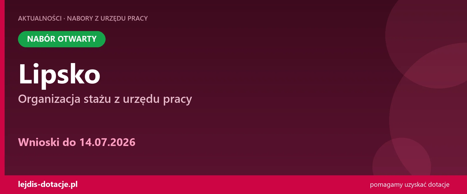 PUP Lipsko przyjmuje wnioski — organizacja stażu z urzędu pracy (14 lipca 2026)
