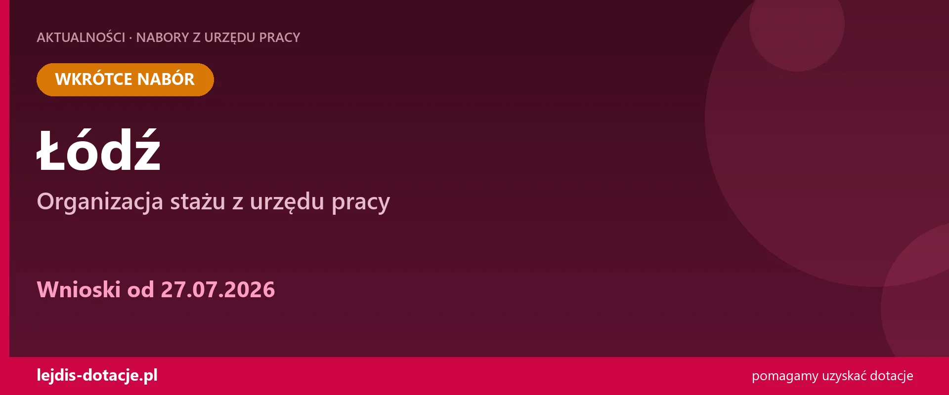 PUP Łódź ogłasza nabór — organizacja stażu z urzędu pracy (27 lipca 2026)