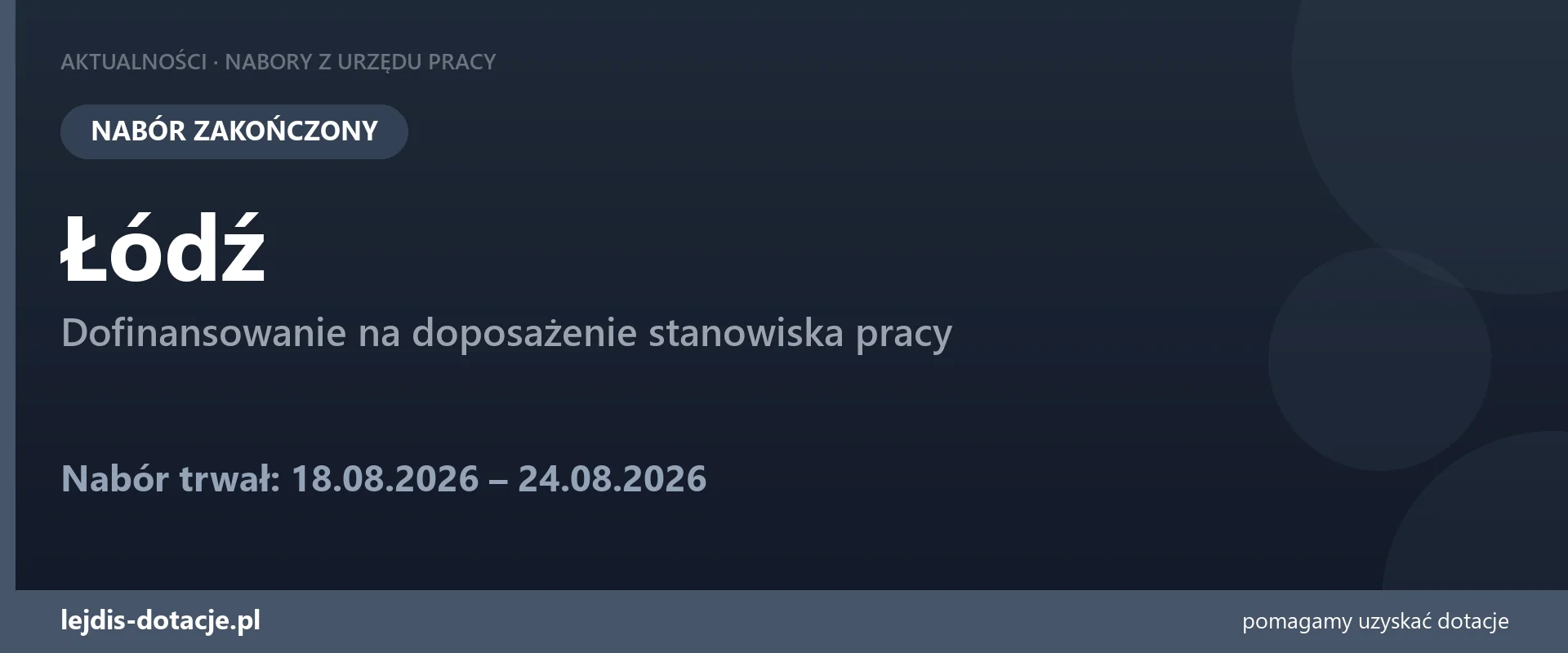 PUP Łódź zakończył nabór — dofinansowanie na doposażenie stanowiska pracy (24 sierpnia 2026)